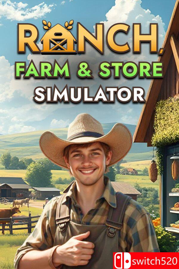 《牧场农场与商店模拟器（Ranch Farm and Store Simulator）》[中文/繁体/英文/日语]-知芽创业社